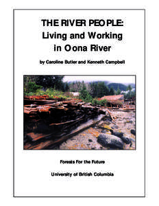 THE RIVER PEOPLE: Living and Working in Oona River by Caroline Butler and Kenneth Campbell  Forests For the Future