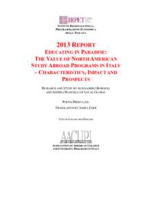 ISTITUTO REGIONALE PER LA PROGRAMMAZIONE ECONOMICA DELLA TOSCANA 2013 REPORT EDUCATING IN PARADISE: