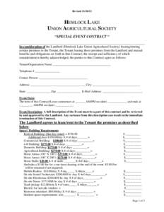 Revised[removed]HEMLOCK LAKE UNION AGRICULTURAL SOCIETY “SPECIAL EVENT CONTRACT “ In consideration of the Landlord (Hemlock Lake Union Agricultural Society) leasing/renting