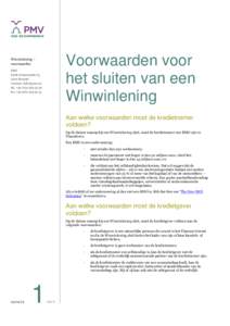 Voorwaarden voor het sluiten van een Winwinlening Winwinlening – voorwaarden