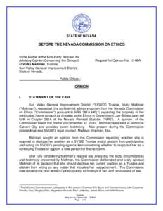 STATE OF NEVADA  BEFORE THE NEVADA COMMISSION ON ETHICS In the Matter of the First-Party Request for Advisory Opinion Concerning the Conduct of Vicky Maltman, Trustee,