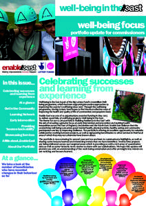 well-being focus  portfolio update for commissioners in this issue... Celebrating successes