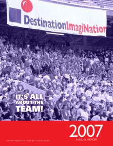 It’s All About the Team!  Destination ImagiNation, Inc. is a 5O1- (c)(3) non-profit corporation.