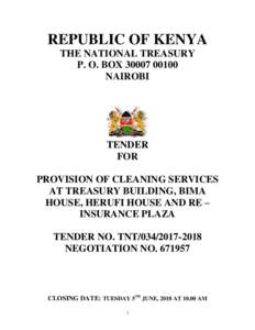 REPUBLIC OF KENYA THE NATIONAL TREASURY P. O. BOXNAIROBI  TENDER