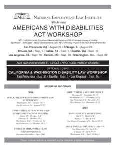 National Employment Law Institute 19th Annual AMERICANS WITH DISABILITIES ACT WORKSHOP