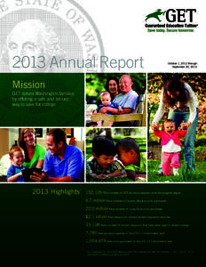 2013 Annual Report  October 1, 2012 through September 30, 2013  Mission