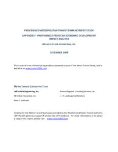 PROVIDENCE METROPOLITAN TRANSIT ENHANCEMENT STUDY APPENDIX F: PROVIDENCE STREETCAR ECONOMIC DEVELOPMENT IMPACT ANALYSIS PREPARED BY HDR ENGINEERING, INC.  DECEMBER 2009