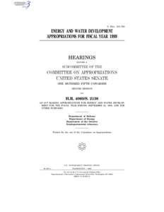 S. HRG. 105–789  ENERGY AND WATER DEVELOPMENT APPROPRIATIONS FOR FISCAL YEAR[removed]HEARINGS