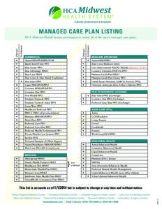 MANAGED CARE PLAN LISTING  • • • •