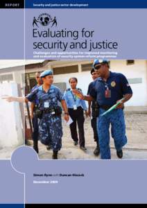 r epo rt  Security and justice sector development Evaluating for security and justice