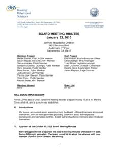 BOARD MEETING MINUTES January 23, 2010 Shriners Hospital for Children 2425 Stockton Blvd. Auditorium, 1st Floor Sacramento, CA 95817