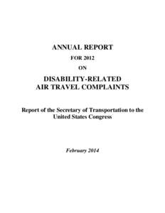 Aviation law / Air Carrier Access Act / Disability / Airline / US Airways / Wendell H. Ford Aviation Investment and Reform Act for the 21st Century / Aviation / Transport / Law