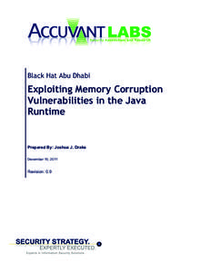    Black Hat Abu Dhabi Exploiting Memory Corruption Vulnerabilities in the Java