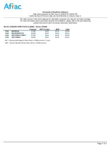 University of Southern California     Rate sheet prepared by Web User on:48:49 PM. California Payroll Premium rates are Semi-Monthly for industry Class A. The rates shown on this insert page are for il