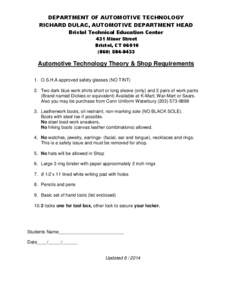 DEPARTMENT OF AUTOMOTIVE TECHNOLOGY RICHARD DULAC, AUTOMOTIVE DEPARTMENT HEAD Bristol Technical Education Center 431 Minor Street Bristol, CT[removed]8433