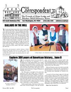 orres ondent BALLADS IN THE MILL Y  ou can enjoy hearty tavern fare, listen to songs of the
