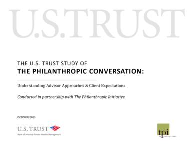 Business / Financial services / Financial adviser / The Philanthropic Initiative / Philanthropy / Bank of America / Wealth management / HNW / Financial economics / Finance