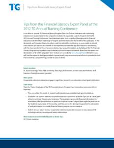 Tips from the Financial Literacy Expert Panel at the 2012 TG Annual Training Conference