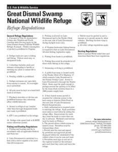 U.S. Fish & Wildlife Service  Great Dismal Swamp National Wildlife Refuge Refuge Regulations General Refuge Regulations