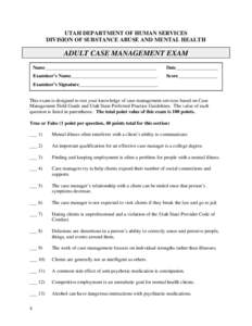 Microsoft Word - Adult Case Management Exam.doc