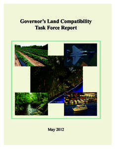 Governor’s Land Compatibility Task Force Report May 2012  North Carolina Department of Environment and Natural Resources