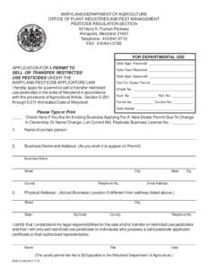 MARYLAND DEPARTMENT OF AGRICULTURE OFFICE OF PLANT INDUSTRIES AND PEST MANAGEMENT PESTICIDE REGULATION SECTION 50 Harry S. Truman Parkway Annapolis, Maryland[removed]Telephone: [removed]