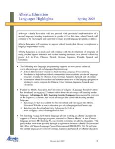 Alberta Education Languages Highlights Spring[removed]Although Alberta Education will not proceed with provincial implementation of a
