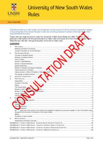 University of New South Wales Rules Amendments marked up to reflect changes now that legislation has been passed such that the university is empowered to delegate to the governing body of the university the power to make