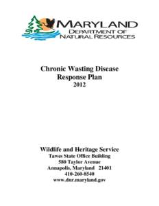 Virginia Department of Game and Inland Fisheries (VDGIF) Chronic Wasting Disease (CWD) Response Plan
