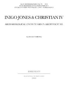 ACTA ARCHAEOLOGICA[removed]: [removed]ACTA ARCHAEOLOGICA SUPPLEMENTA V C M R E OF PVORLD ARCHAEOLOGIr (CT444) - PUBLICATIONS I TNZGOJONES & CHRISTIAN IV ARCHAEOLOGICAL ENCOUNTERS IN ARCHITECTURE