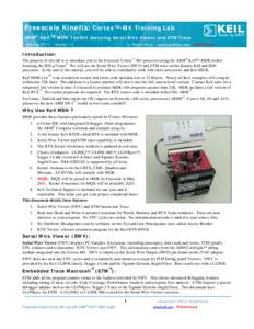 Electronics manufacturing / Embedded systems / IEEE standards / Joint Test Action Group / Embedded operating systems / Segger Microcontroller Systems / Instruction set architectures / Freescale Semiconductor / MQX / Electronics / Computer architecture / Technology