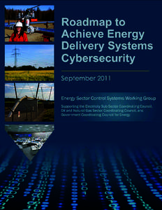 Roadmap to Achieve Energy Delivery Systems Cybersecurity