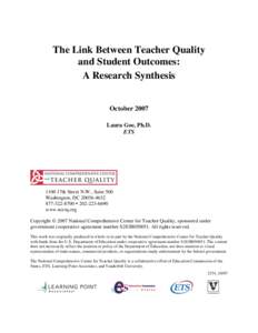 The Link Between Teacher Quality   and Student Outcomes: A Research Synthesis