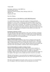 5 March 2009 Secretariat to the Review of the PMCH Act Cultural Property Section Department of the Environment, Water, Heritage and the Arts GPO Box 787 Canberra ACT 2601