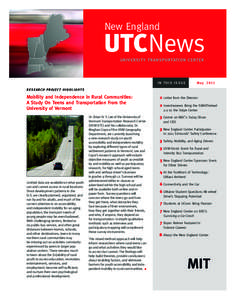 May2011news.qxs_sketch[removed]:59 PM Page 1  New England UTCNews UNIVERSIT Y TRANSPORTATION C E NT E R