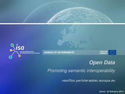 JOINING UP GOVERNMENTS  EUROPEAN COMMISSION  Open Data