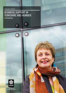 YORKSHIRE FORWARD  BUSINESS SUPPORT IN YORKSHIRE AND HUMBER An Introduction