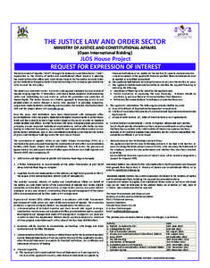THE REPUBLIC OF UGANDA  THE JUSTICE LAW AND ORDER SECTOR MINISTRY OF JUSTICE AND CONSTITUTIONAL AFFAIRS (Open International Bidding)