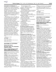 Federal Register / Vol. 78, No[removed]Wednesday, July 31, [removed]Notices The Commission was reestablished pursuant to Public Law 87–126 as amended by Public Law 105–280. The purpose of the Commission is to consult wi