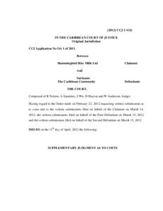 Hummingbird Rice Mills Ltd v. Suriname, Supplementary Judgment as to Costs, [2012] CCJ 2 (O.J.) (CCJ, Apr. 11, 2012)