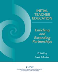 Ontario Institute for Studies in Education / Teacher / Master of Education / Institute of Child Study / Certified teacher / Philosophy of education / Linda Darling-Hammond / Ready schools / Education / Educators / Teacher education