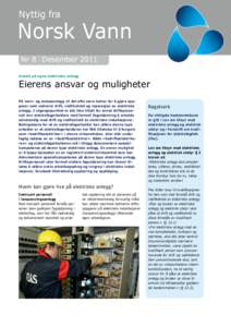 Nyttig fra  Norsk Vann Nr 8 Desember 2011 Arbeid på egne elektriske anlegg
