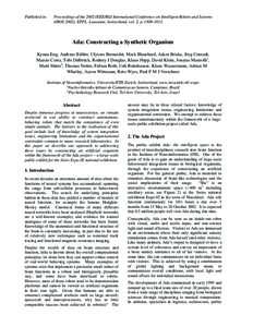 Published in:  Proceedings of the 2002 IEEE/RSJ International Conference on Intelligent Robots and Systems (IROS 2002), EPFL, Lausanne, Switzerland, vol. 2, pAda: Constructing a Synthetic Organism