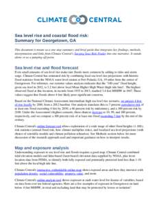 Sea level rise and coastal flood risk: Summary for Georgetown, GA This document is meant as a one­stop summary and brief guide that integrates key findings, methods,  interpretation and links from Cl