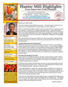 Hunter Mill Highlights From Supervisor Cathy Hudgins North County Governmental Center[removed]Bowman Towne Drive, Reston, VA[removed]0283 (O[removed]TTY[removed]FAX)