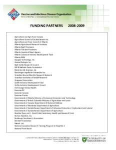 FUNDING PARTNERS[removed]Agriculture and Agri-Food Canada Agriculture Council of Saskatchewan Inc.