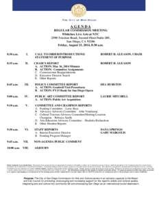 AGENDA REGULAR COMMISSION MEETING Whitebox Live Arts at NTC 2590 Truxton Road, Second Floor/Suite 205, San Diego, CA[removed]Friday, August 15, 2014, 8:30 a.m.