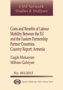 CASE Network Studies & Analyses No.461 – Cost and Benefits of Labour Mobility Between ...  Materials published here have a working paper character. They can be subject to further publication. The views and opinions ex
