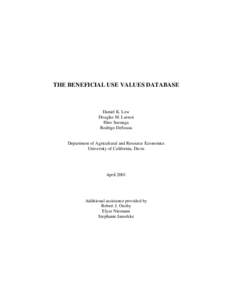 THE BENEFICIAL USE VALUES DATABASE  Daniel K. Lew Douglas M. Larson Hiro Suenaga Rodrigo DeSousa