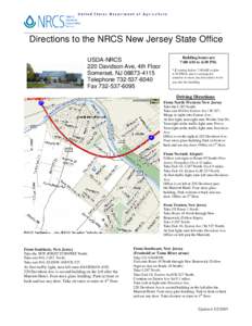 ________________________________________________________________________________  Directions to the NRCS New Jersey State Office USDA-NRCS 220 Davidson Ave, 4th Floor Somerset, NJ[removed]